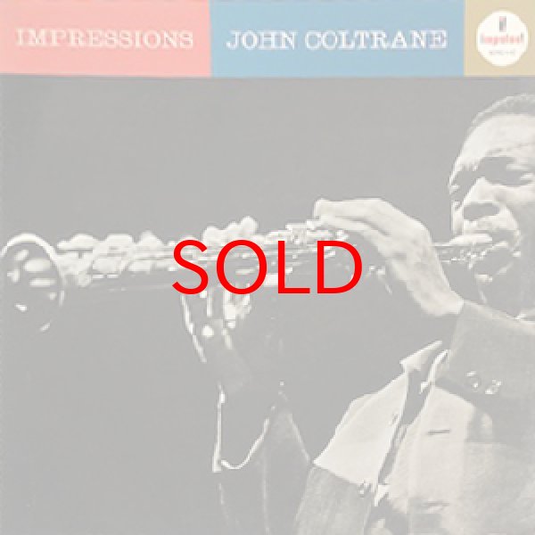 画像1: JOHN COLTRANE -  IMPRESSIONS (1)