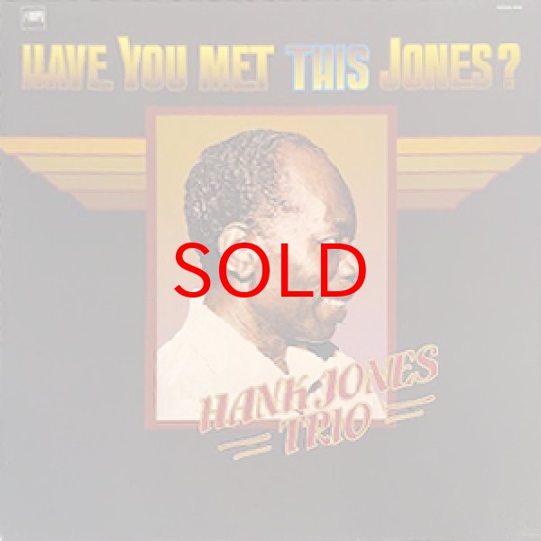 画像1: HANK JONES TRIO -  HAVE YOU MET THIS JONES ? (1)