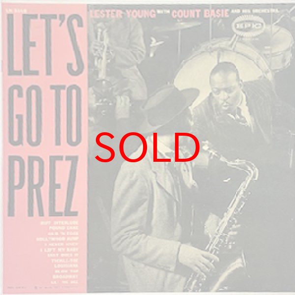 画像1: LESTER YOUNG -  LET'S GO TO PREZ (1)