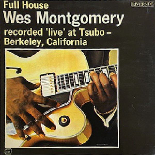 画像1: WES MONTGOMERY -  FULL HOUSE (1)