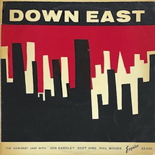 画像1: JON EARDLEY - ZOOT SIMS - PHIL WOODS  DOWN EAST (1)