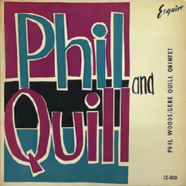 画像1: PHIL WOODS AND GENE QUILL -  PHIL AND QUILL WITH PRESTIGE (1)