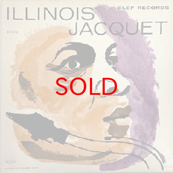 画像1: ILLINOIS JACQUET -  AND HIS ORCHESTRA (1)