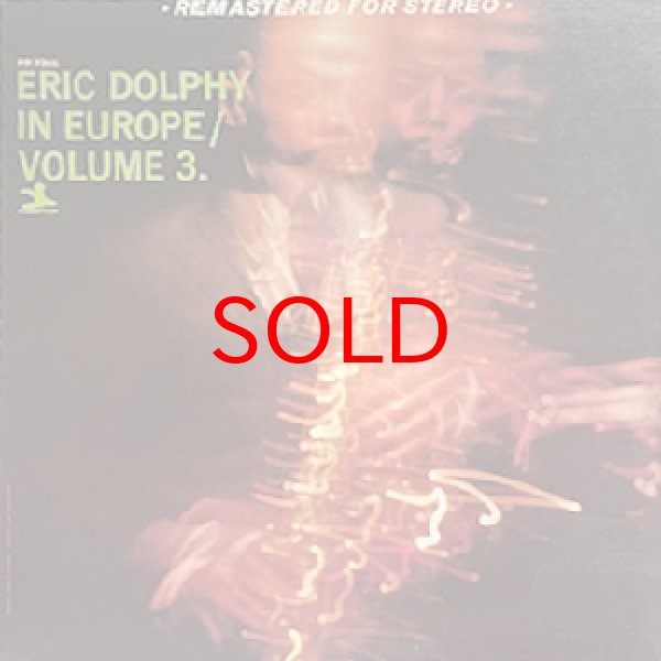 画像1: ERIC DOLPHY -  IN EUROPE VOL.3 (1)