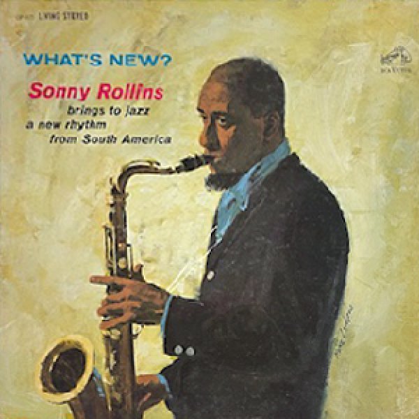 画像1: SONNY ROLLINS -  WHAT'S NEW (1)