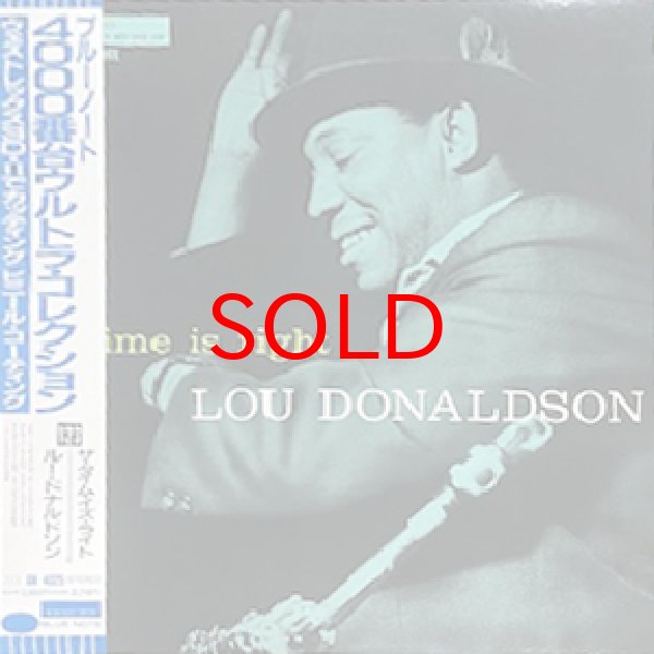 画像1: LOU DONALDSON -  THE TIME IS RIGHT (1)