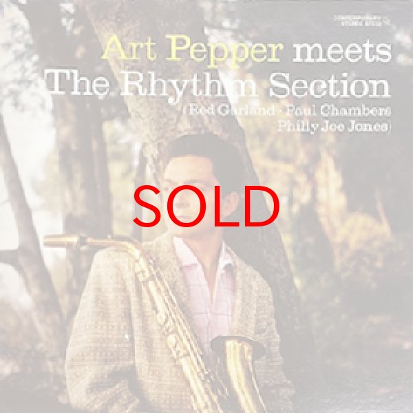 画像1: ART PEPPER -  MEETS THE RHYTHM SECTION (1)