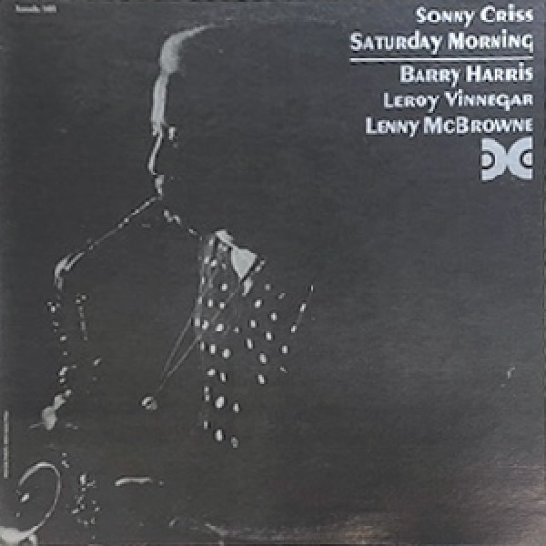 画像1: SONNY CRISS -  SATURDAY MORNING (1)