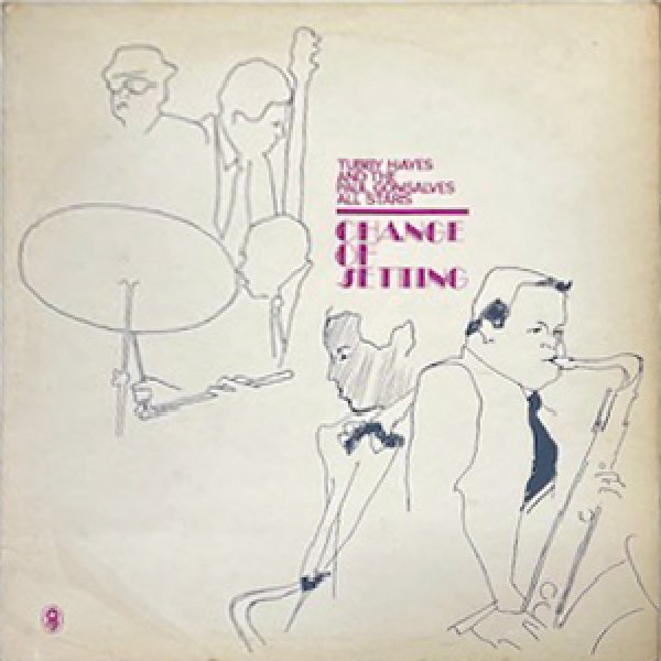 画像1: TUBBY HAYES AND PAUL GONSALVES ALL STARS -  CHANGE OF SETTING (1)