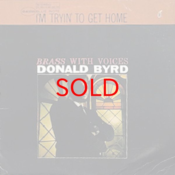 画像1: DONALD BYRD -  I'M TRYIN' TO GET HOME (1)