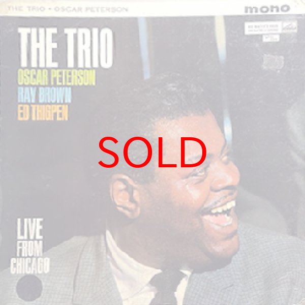 画像1: OSCAR PETERSON -  THE TRIO / LIVE FROM CHICAGO (1)
