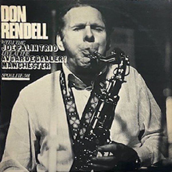 画像1: DON RENDELL WITH JOE PALIN TRIO -  LIVE AT THE AVGARDE GALLERY MANCHESTER (1)