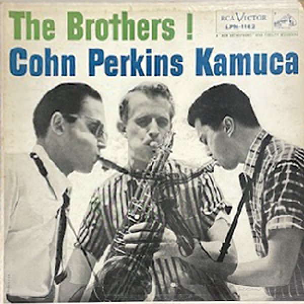 画像1: AL COHN - BILL PERKINS - RICHIE KAMUCA -  THE BROTHERS (1)