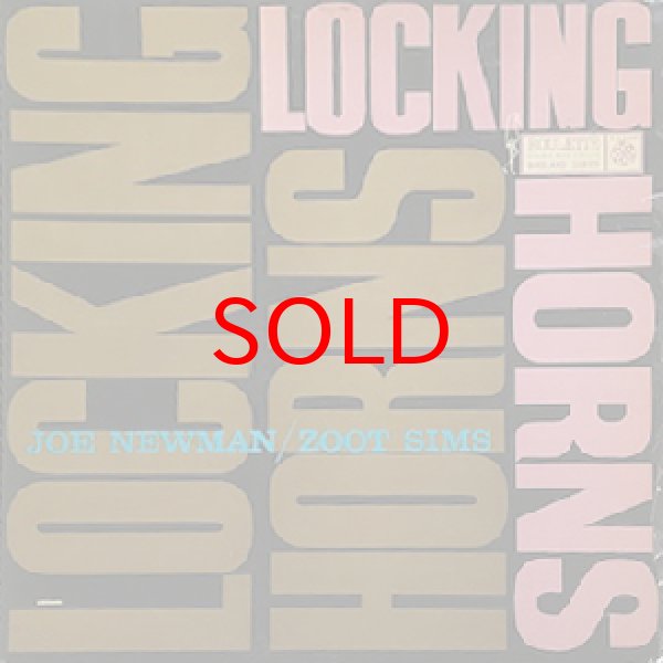 画像1: JOE NEWMAN / ZOOT SIMS -  LOCKING HORNS (1)