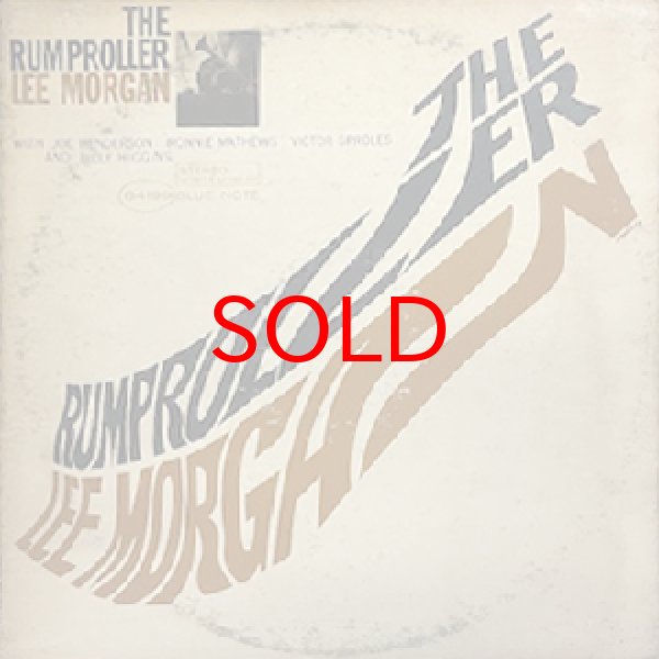 画像1: LEE MORGAN -  THE RUMPROLLER (1)