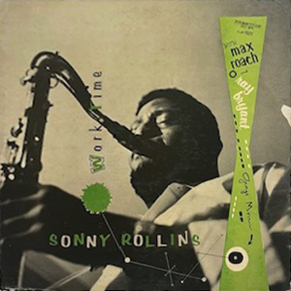 画像1: SONNY ROLLINS -  WORK TIME (1)
