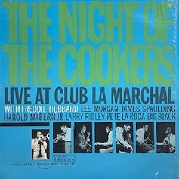 画像1: FREDDIE HUBBARD -  THE NIGHT OF THE COOKERS LIVE AT CLUB LA MARCHAL VOL.1 (1)