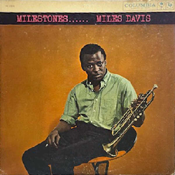 MILES DAVIS - MILESTONES - Jazz Records seeed