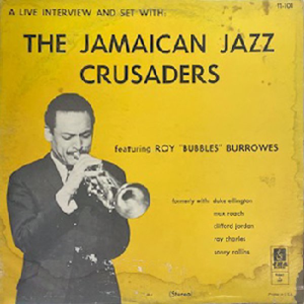 画像1: JAMAICAN JAZZ CRUSADERS -  A LIVE INTERVIEW AND SET WITH (1)