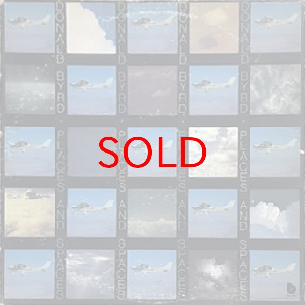 画像1: DONALD BYRD -  PLACES AND SPACES (1)
