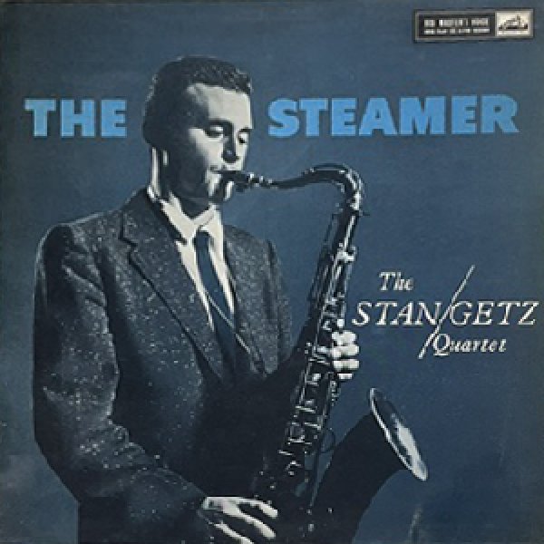 画像1: STAN GETZ QUARTET -  THE STEAMER (1)