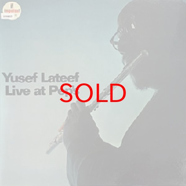 画像1: YUSEF LATEEF -  LIVE AT PEP'S (1)