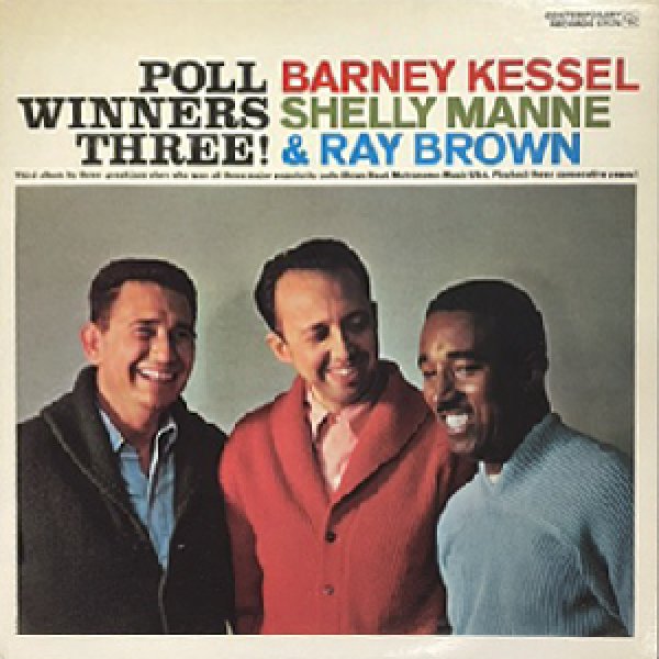 画像1: BARNEY KESSEL / SHELLY MANNE & RAY BROWN -  POLL WINNERS THREE ! (1)