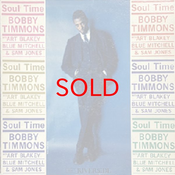 画像1: BOBBY TIMMONS -  SOUL TIME (1)