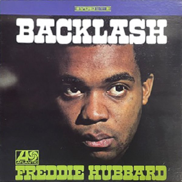 画像1: FREDDIE HUBBARD -  BACK LASH (1)