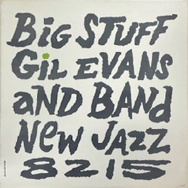 画像1: GIL EVANS AND BAND -  BIG STUFF (1)
