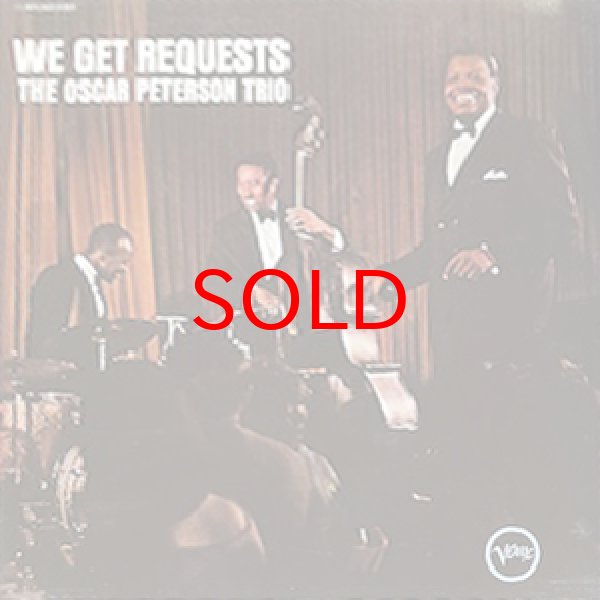 画像1: OSCAR PETERSON TRIO -  WE GET REQUESTS (1)