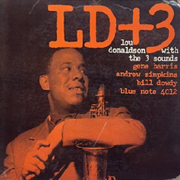 画像1: LOU DONALDSON WITH THREE SOUNDS -  LD +3 (1)