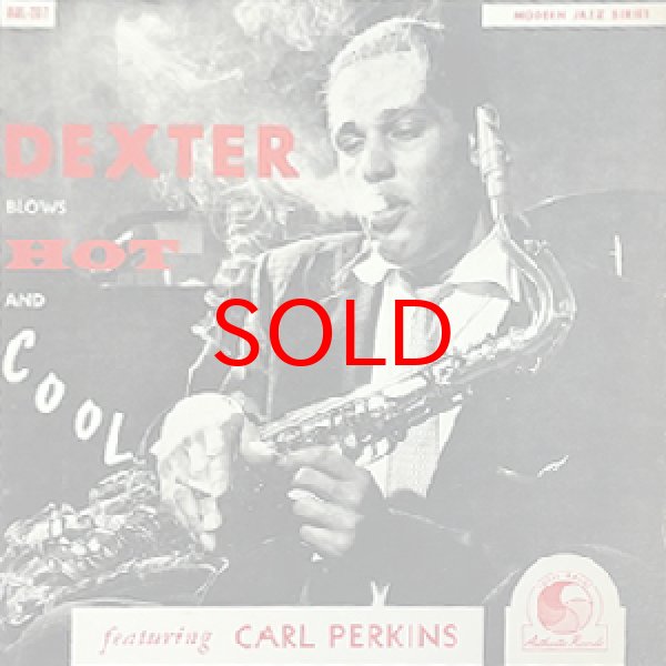 画像1: DEXTER GORDON -  DEXTER BLOWS HOT AND COOL (1)