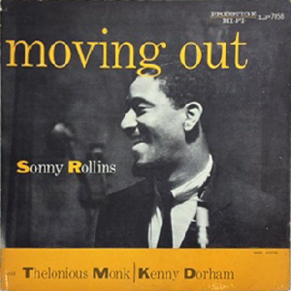 画像1: SONNY ROLLINS -  MOVING OUT (1)