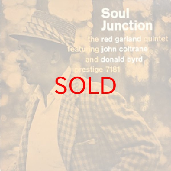 画像1: RED GARLAND QUINTET FEAT JOHN COLTRANE WITH DONALD BYRD -  SOUL JUNCTION (1)
