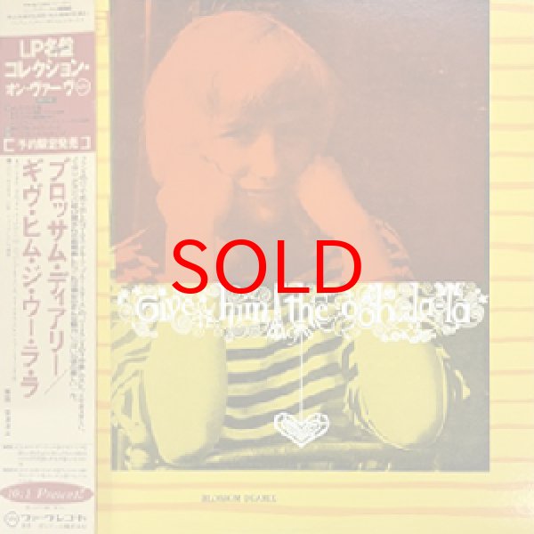 画像1: BLOSSOM DEARIE -  GIVE HIM THE OHH - LA - LA (1)