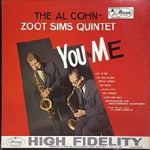 AL COHN-ZOOT SIMS QUINTET - YOU'N ME - Jazz Records seeed